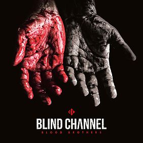 Blind Channel: Blood Brothers, ESC, Dark Side