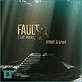 Singlecover MYRNE and Grant - Fault (feat. McCall) 