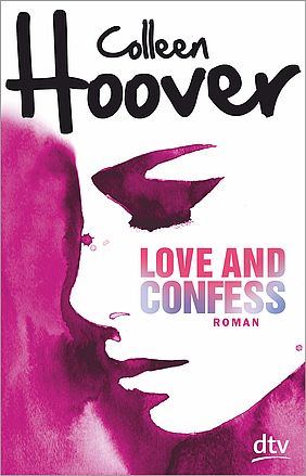 Das Cover von "Colleen Hoover: Love and Confess"