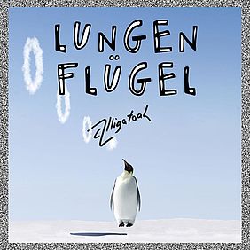 Singlecover Alligatoah - Lungenflügel