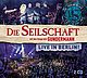 CD-Cover DIE SEILSCHAFT Live In Berlin