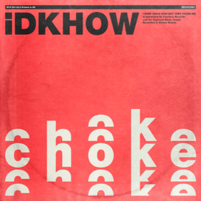 Singlecover der Band I Don't Know How But They Found Me