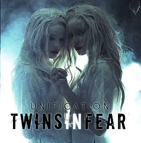 Albumcover Twins In Fear: Unification